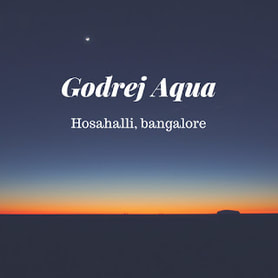 Godrej Aqua - Upcoming property at Hosahalli Bangalore