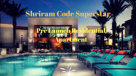 Shriram Residential Project